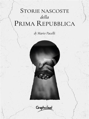 cover image of Storie nascoste della Prima Repubblica